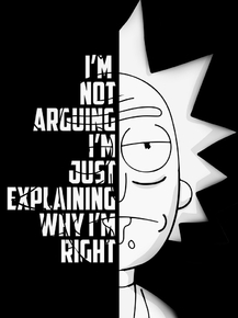 Rick And Morty - I'm Not Arguing | Рик и Морти: Рик