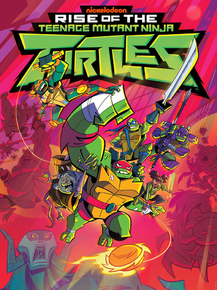 Teenage Mutant Ninja Turtles | Черепашки Ниндзя