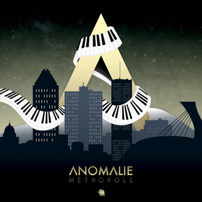 Anomalie - Metropole