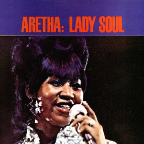 Aretha Franklin - Lady Soul | Арета Франклин