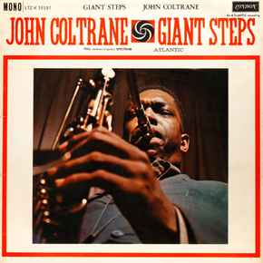 John Coltrane - Giant Steps | Джон Колтрейн