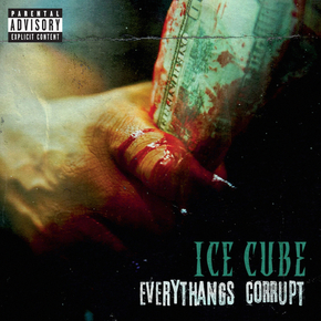 Ice Cube - Everythangs Corrupt | Айс Кьюб