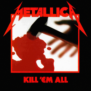 Metallica - Kill ’Em All | Металлика
