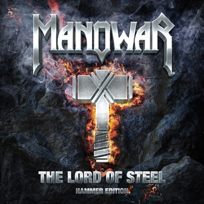 Manowar - The Lord of Steel Hammer Edition