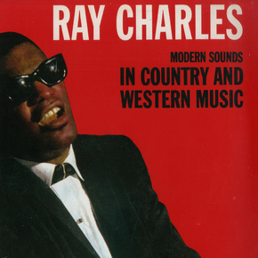 Ray Charles - Modern Sounds in Country and Western Music | Рэй Чарльз