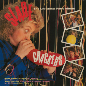Slade - Crackers | Слейд