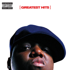 The Notorious B.I.G. - Greatest Hits | Бигги