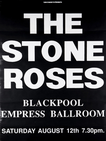 The Stone Roses - Blackpool empress ballroom
