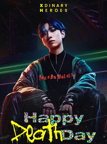 Xdinary Heroes - Happy Death Day