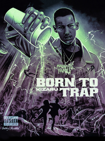 Kizaru - Born to Trap | Кизару
