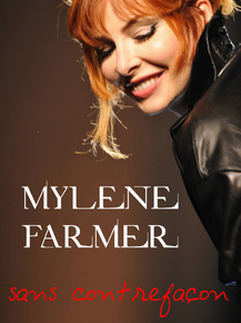Mylene Farmer - Sans Contrefacon | Милен Фармер