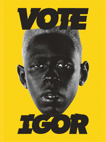 Tyler, The Creator - Vote Igor | Тайлер