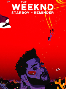 The Weeknd: Starboy - Reminder