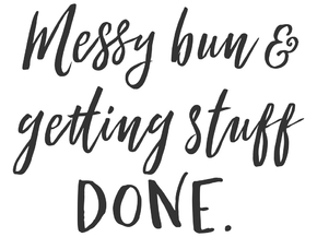 Messy Bun getting Stuff Done | Грязная булочка доводит дело до конца