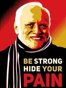 Be Strong Hide Your Pain | Будь сильным, прячь свою боль