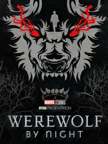 Werewolf by Night | Ночной оборотень