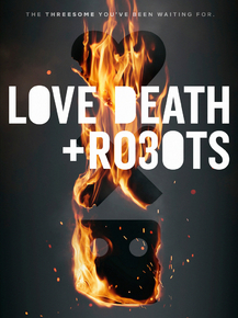 Love, Death & Robots | Любовь. Смерть. Роботы