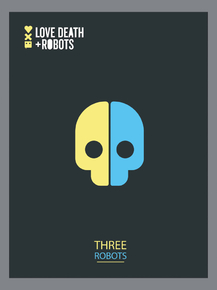 Love, Death & Robots | Любовь. Смерть. Роботы