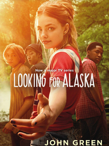 Looking for Alaska | В поисках Аляски