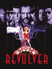 Revolver | Револьвер, 2005