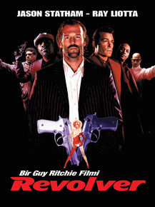 Revolver | Револьвер, 2005