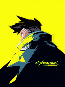 Cyberpunk: Edgerunners | Киберпанк: Бегущие по краю