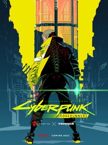Cyberpunk: Edgerunners | Киберпанк: Бегущие по краю