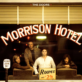 The Doors - Morrison Hotel The Doors - Morrison Hotel