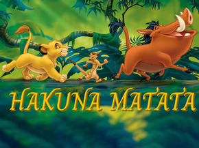 Timon and Pumbaa - Hakuna Matata | Тимон и Пумба
