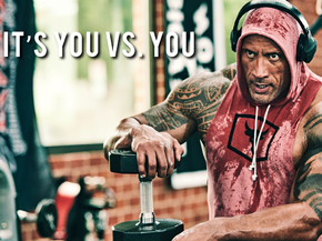 Dwayne Johnson - It's you vs you | Дуэйн Джонсон