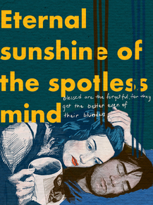 Eternal Sunshine of the Spotless Mind | Вечное сияние чистого разума