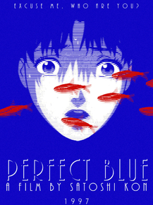 Perfect Blue | Истинная грусть