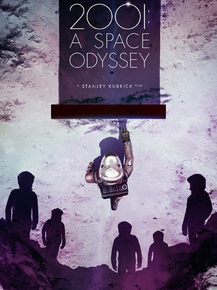 2001: A Space Odyssey (Коллекция постеров) | 2001 год: Космическая одиссея
