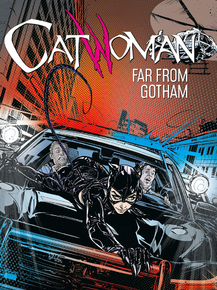Catwoman - Far from Gotham | Женщина-кошка
