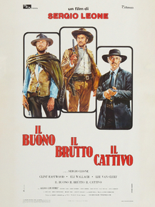 Il Buono, il brutto, il cattivo | Хороший, плохой, злой