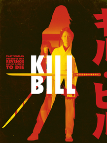 Kill Bill | Убить Билла