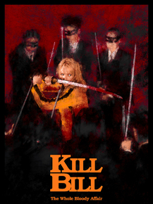 Kill Bill | Убить Билла