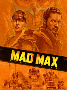Mad Max - Fury Road | Безумный Макс