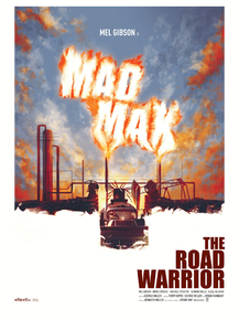 Mad Max 2 - The Road Warrior | Безумный Макс