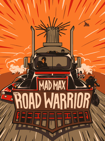 Mad Max 2 - The Road Warrior | Безумный Макс