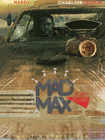 Mad Max - Fury Road | Безумный Макс