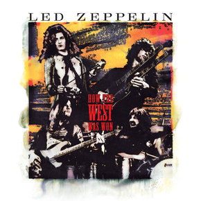 Led Zeppelin - How The West Was Won | Лед Зеппелин