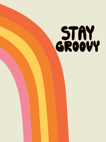 Hippy (Коллекция постеров) - Stay Groovy | Оставайся классным