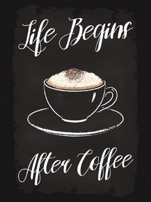 Life Begins After Coffee | Кофе