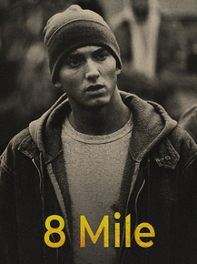 Eminem - 8 Mile | Эминем