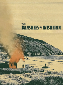 The Banshees of Inisherin | Банши Инишерина