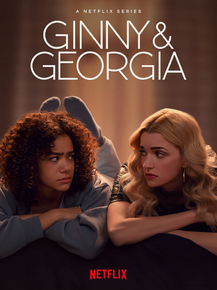 Ginny & Georgia | Джинни и Джорджия