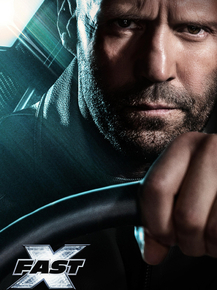 Fast X (Коллекция постеров) | Форсаж 10 Fast X (Коллекция постеров) | Форсаж 10