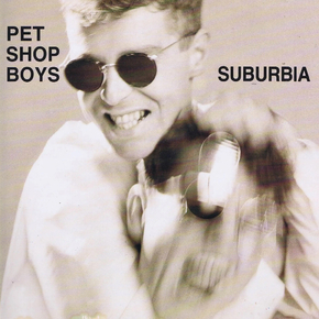 Pet shop boys - Suburbia