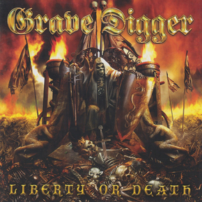 Grave Digger - Liberty or Death